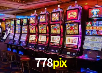 Descubra o Mundo do Cassino Online com 778pix